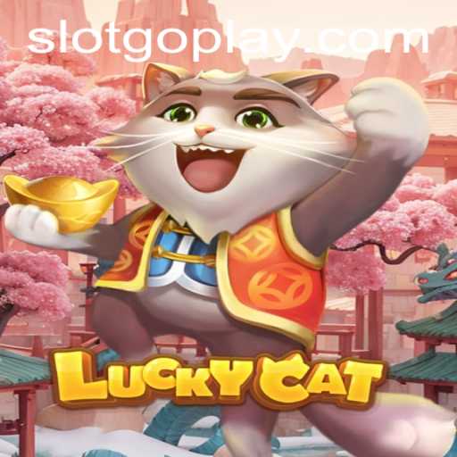 Exploring the World of LuckyCat: A Thrilling New Game Experience